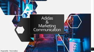 Integrated Marketing Communication Adidas