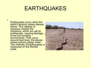 EARTHQUAKES ,[object Object]