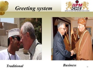 13Traditional Business
Greeting system
 