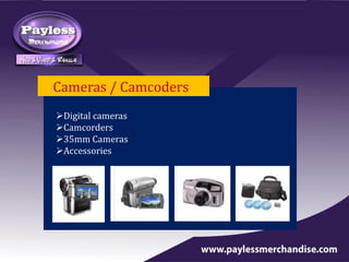 Cameras / Camcoders
Digital cameras
Camcorders
35mm Cameras
Accessories
 