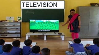 TELEVISION
 