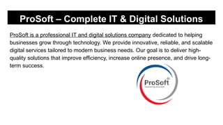 ProSoft – IT, Web & Digital Solutions Agency | PPTX