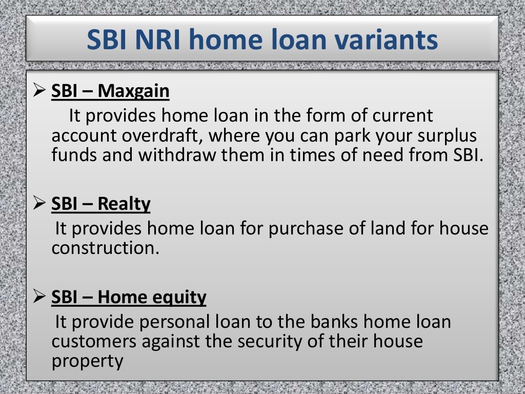 sbi nri home loan for clg presentation(final)