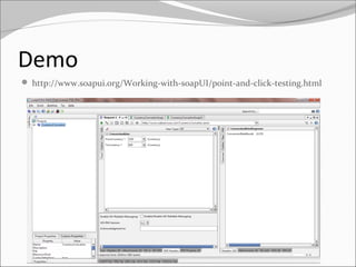 Ppt of soap ui | PPT