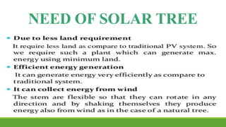 NEED OF SOLAR TREE
 