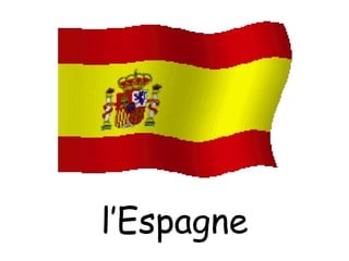 l’Espagne 