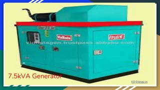 7.5kVA Generator
EO Energy.in
 
