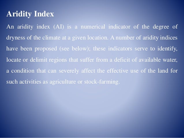 Estimation Of Moisture Index And Aridity Index