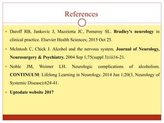 Ppt on alcohol in neurology | PPTX