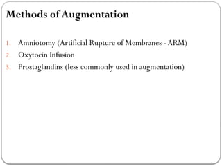ppt on augumentation of labour.pptx..... | PPTX