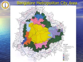 Population as per 2001 Censes : 53,79,000 Population as on 2005  (As per BDA)  : 62,95,000 Population as on 2025 : 94,28,000 (Projected using Graphical Method) Area : Bangalore  Area and Population Sl. No. Boundaries Sq. Km. 1 BMA 1275 2 CDP 594 3 Core Area Sewerage Catchments (BMP Area) 229 4 Peripheral Drainage Zones (8 Nos)  CMC ’ s, TMC Area - 248 Sq.Km Village Panchayaths  –  117 Sq.Km 365 