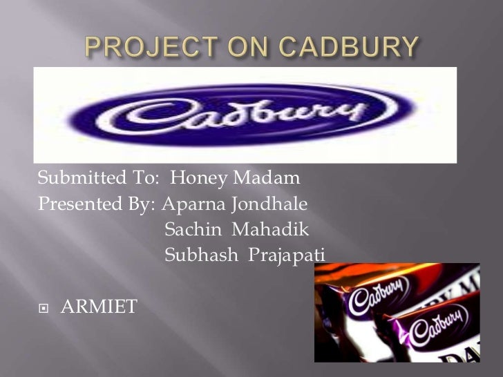 ppt-on-cadbury