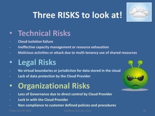 Private CloudA private cloud offers many benefits such as being elastic and service based