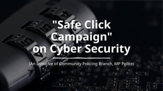Click Security PPT on Cyber Security and online frauds.pptx