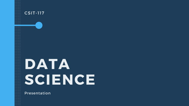 Ppt on data science | PPTX | Technology Industry | Industries