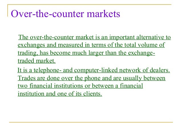 Advantages of open outcry trading system