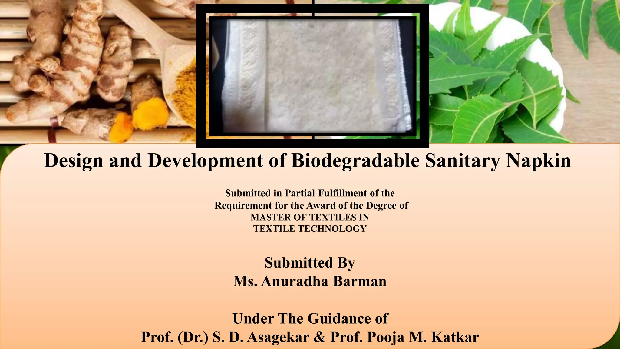 Ppt on eco friendly sanitary napkin PPT