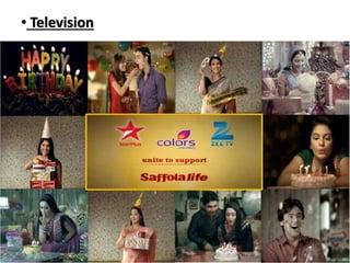 • Television
 