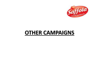 OTHER CAMPAIGNS
 