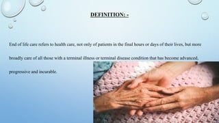ppt on end of life care (samiksha).pptx