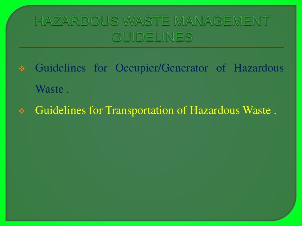 Ppt on hazardous waste management