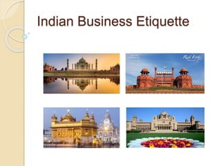 Indian Business Etiquette
 