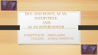 Ppt on interview i