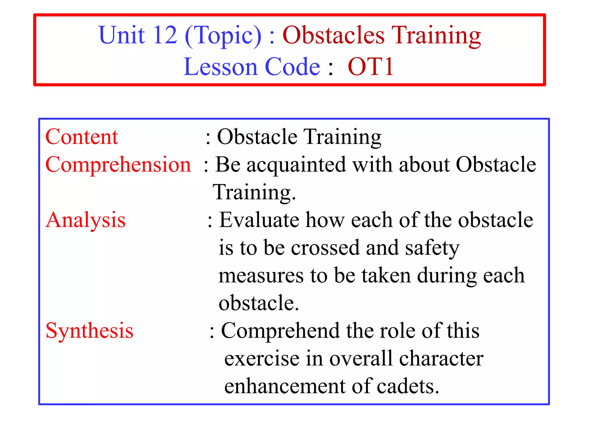 NCC Obstacle Training : Lt. Cdr. M. Arokiasamy | PPTX