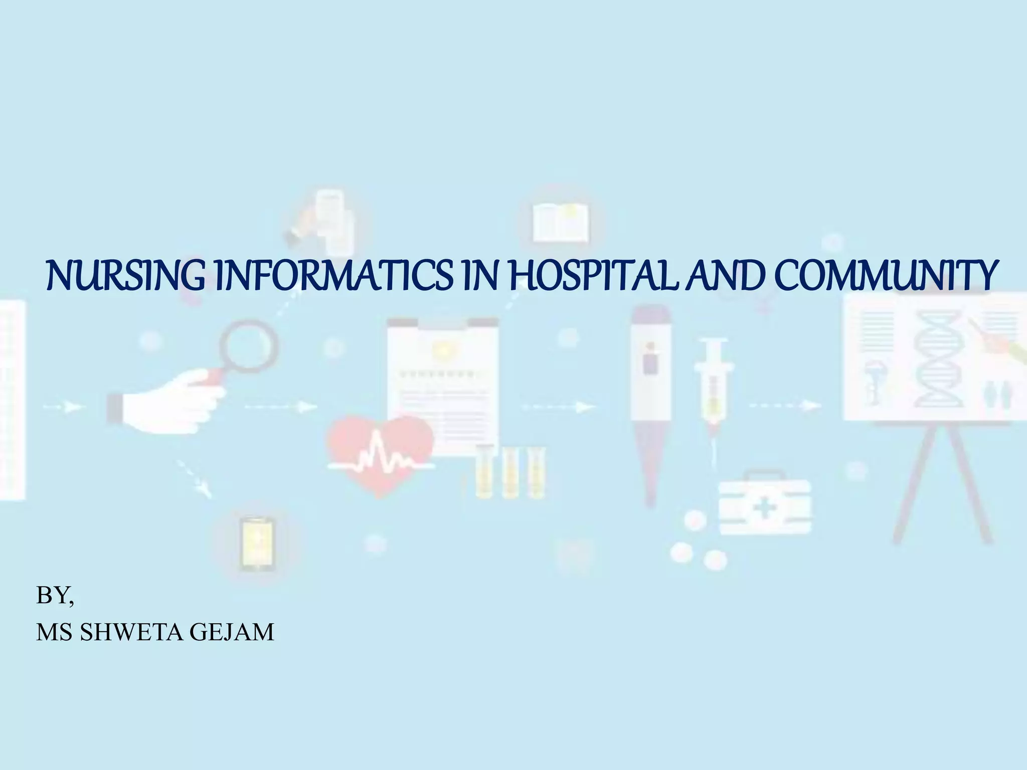 Ppt on nursing informatics | PPTX