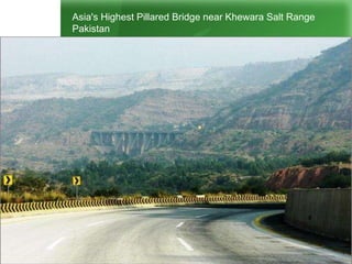 Asia's Highest Pillared Bridge near Khewara Salt Range
Pakistan
 