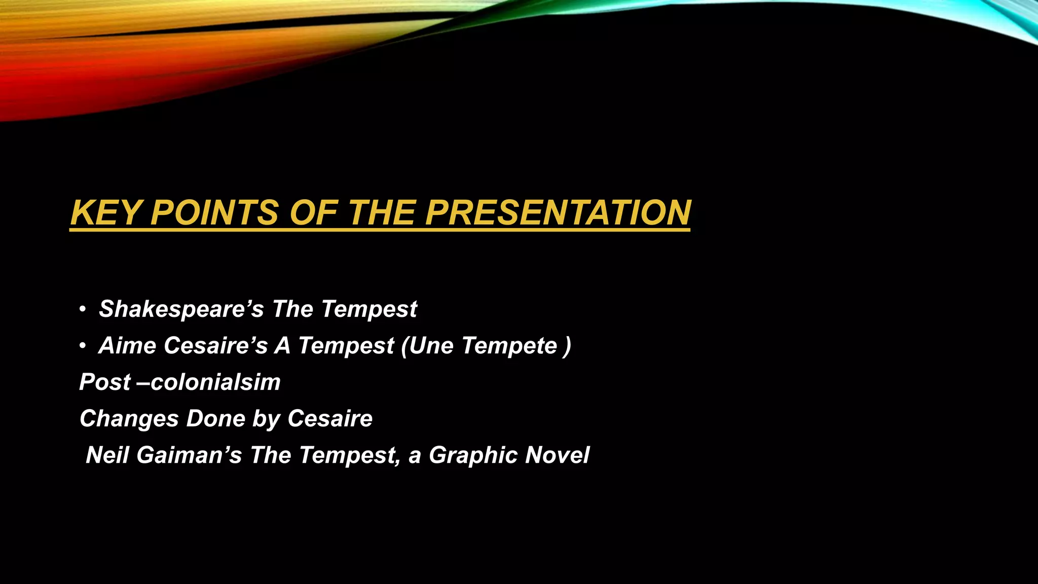Ppt On Paper 11 The Post Colonial Literature Ppt