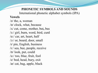 PPT ON PHONETICS to the way of your vocabulary and semantics.pptx