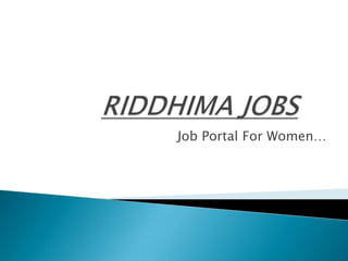 Job Portal For Women…
 