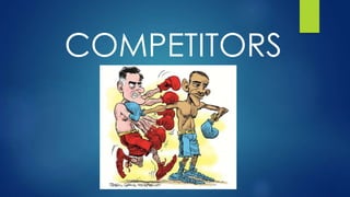 COMPETITORS
 