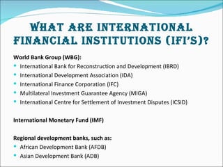 Ppt on role of international financial institutions | PPT
