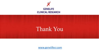 Thank You
www.genelifecr.com
 