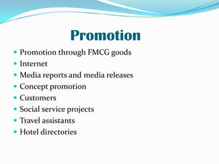 ITC Limited entered the hotels business in 1975ITC hotels currently owns and operates 100 hotels in 75 destinationsIndia's second largest hotel chainThey  show our heritageThe group today operates under different brands:ITC Luxury Collection HotelsWelcome Hotel Sheraton HotelsFortune HotelsWelcome Heritage HotelsWelcome Environ