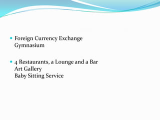 CLASSIFICATIONLevel of ServicesWorld Class ServicesMid Range ServicesEconomy / Limited Services Hotels