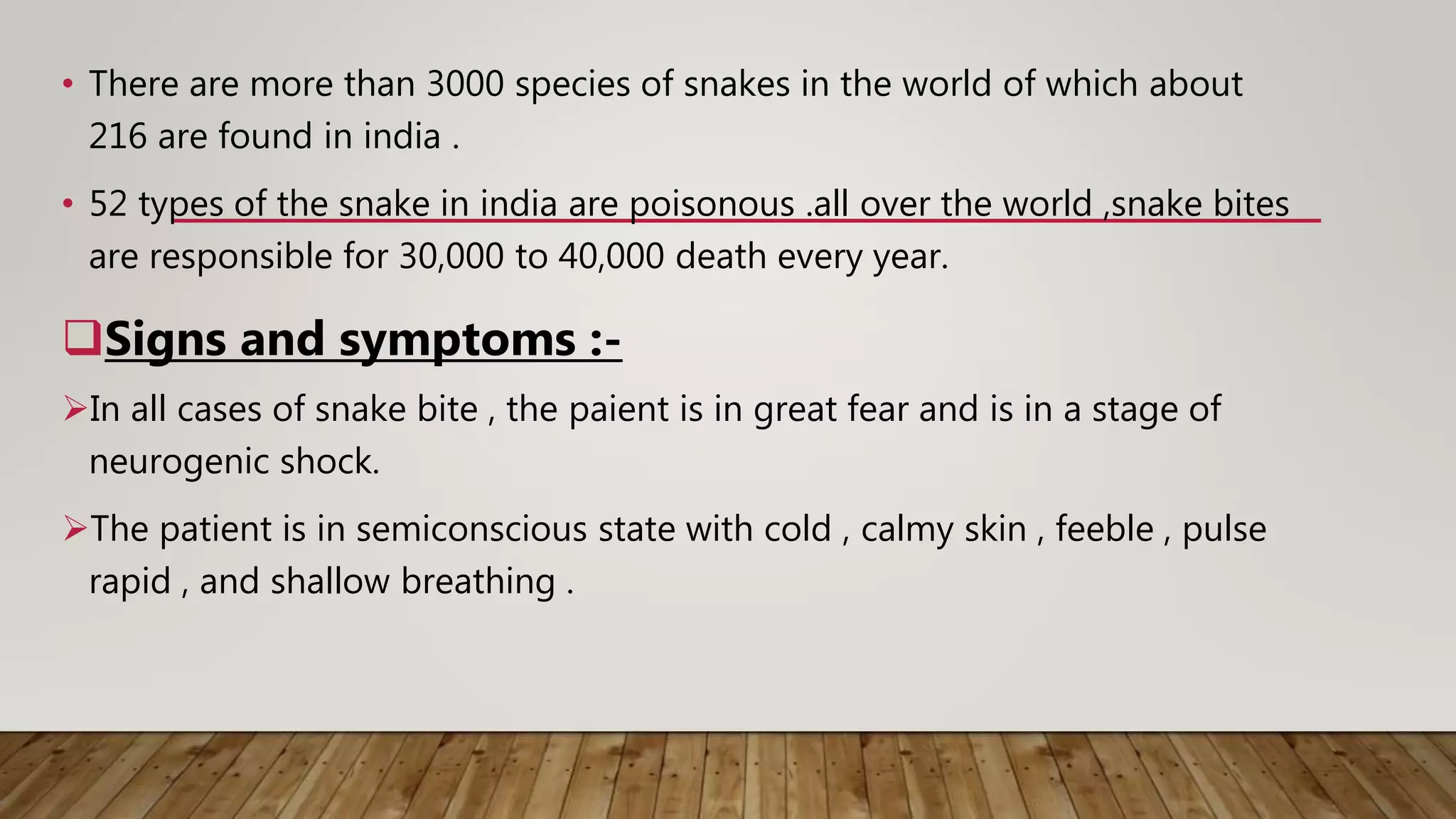 Ppt on snake bite PPT Ppt on snake bite PPT