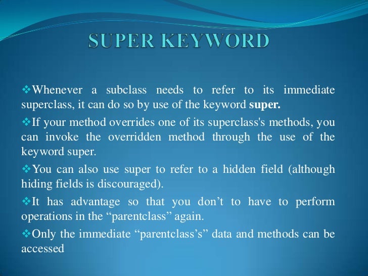 Ppt on this and super keyword