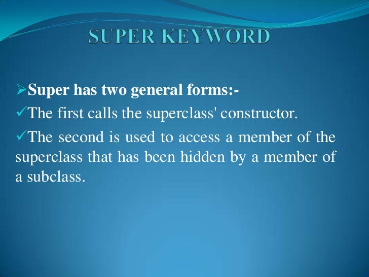 Ppt on this and super keyword