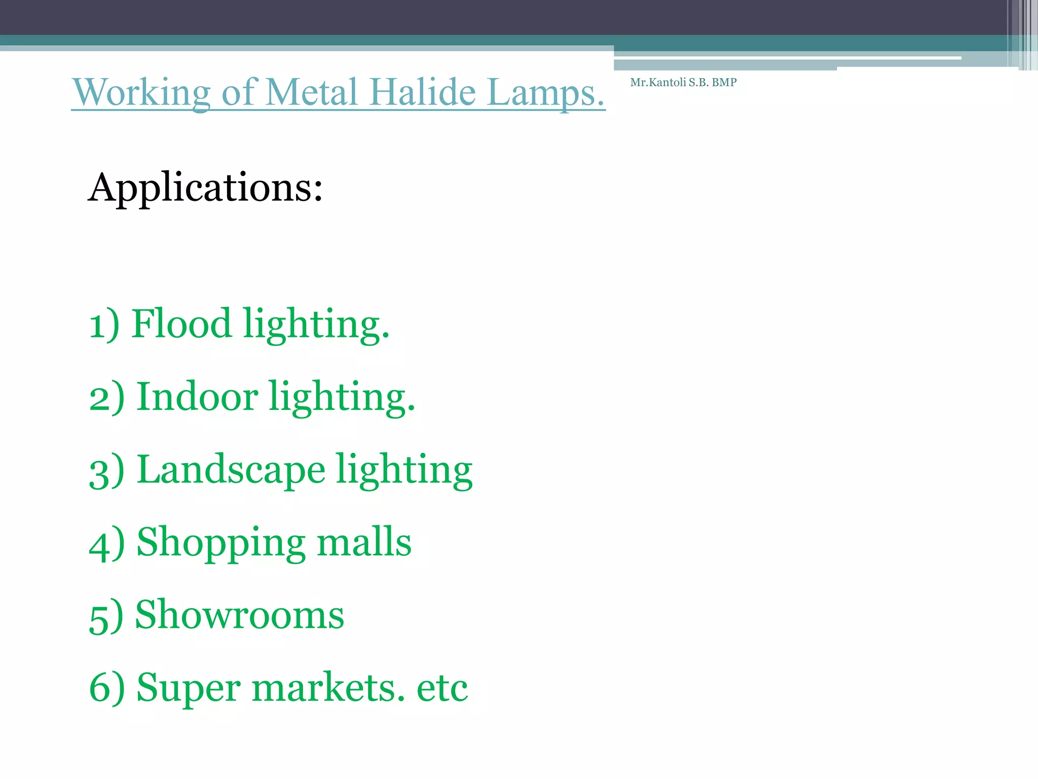 Ppt on types of lamps | PPTX