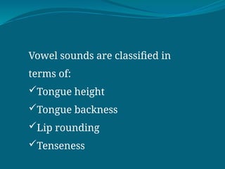 Tongue Rounding ppt on vowels english literature ok.pptx