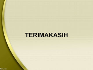 TERIMAKASIH
 