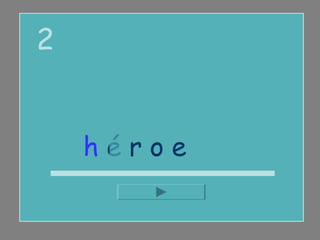 2


    héroe
 