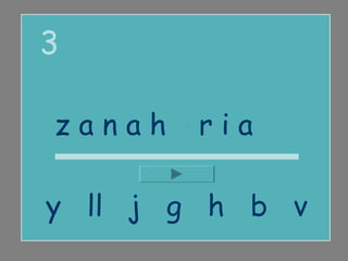 3

zanahoria

y ll j g h b v
 