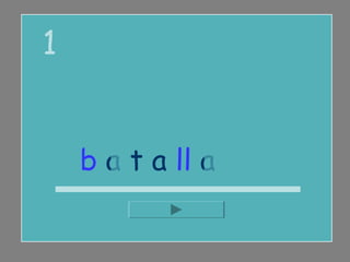 1


    b a t a ll a
 