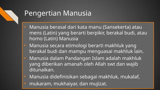 manusia dan alam semesta dalam pandangan Islam | PPTX