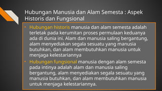 manusia dan alam semesta dalam pandangan Islam | PPTX
