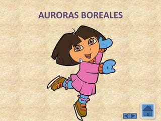 AURORAS BOREALES
 